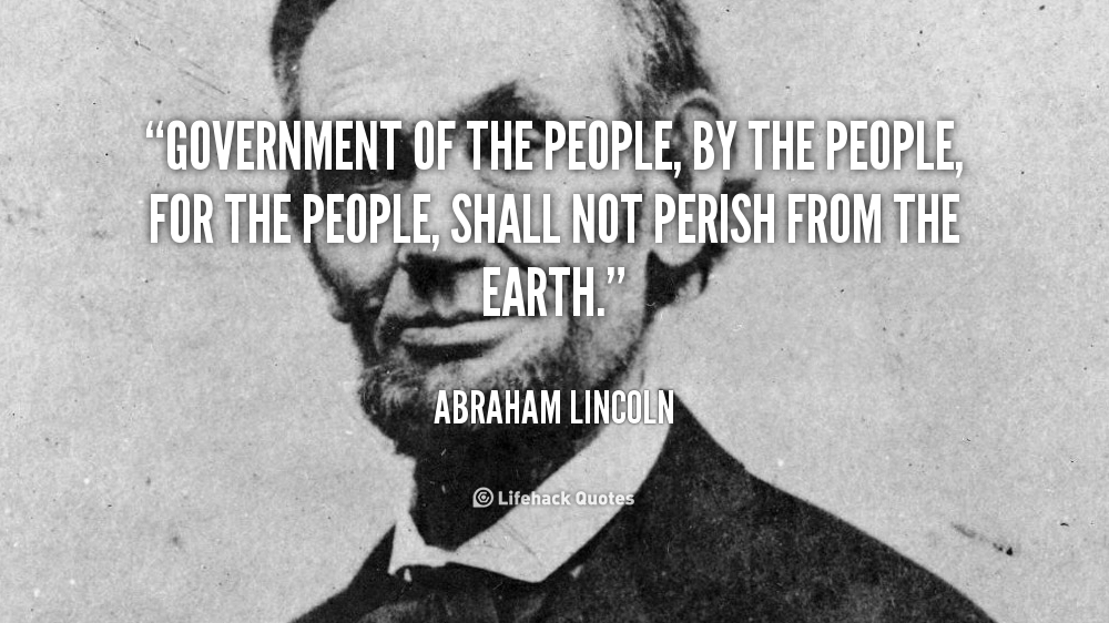 quote-Abraham-Lincoln-government-of-the-people-by-the-people-40886.png